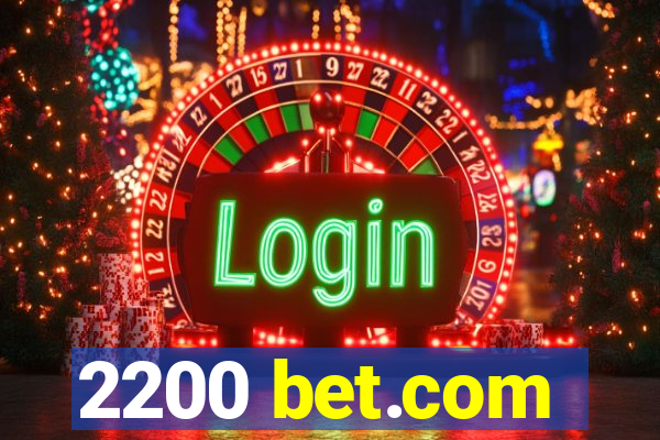 2200 bet.com